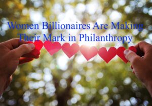women billionaires